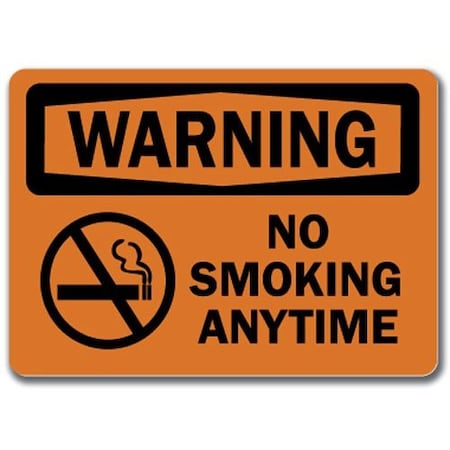 Signmission Warning Sign-No Smoking Anytime-10in x 14in OSHA Safety Sign, 10" L, 14" H, WS-No Smoking Anytime WS-No Smoking Anytime